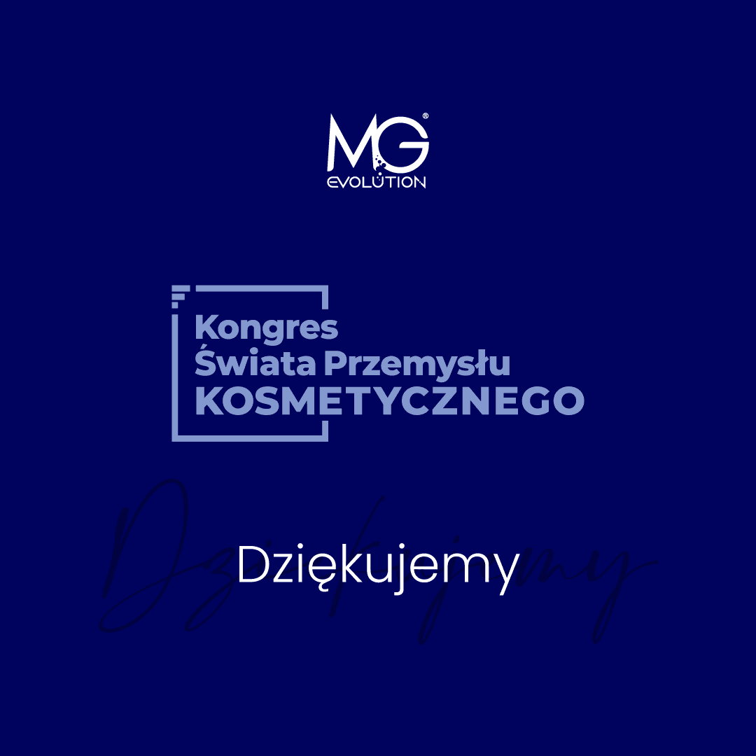 MG Evolution®jako gospodarz honorowy na Kongresie organizowanym przez Świat Przemysłu Kosmetycznego